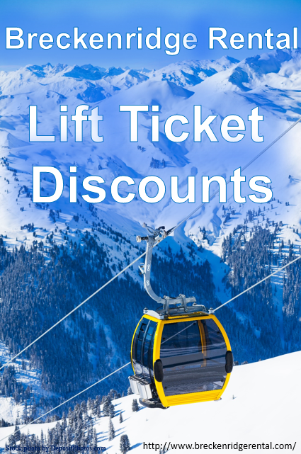 Breckenridge Rental Lift Ticket Discounts