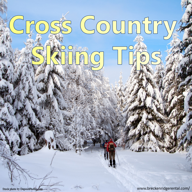 Cross Country Skiing Tips